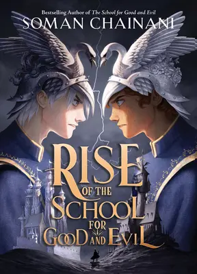 Die Schule von Gut und Böse: Der Aufstieg der Schule von Gut und Böse - Rise of the School for Good and Evil