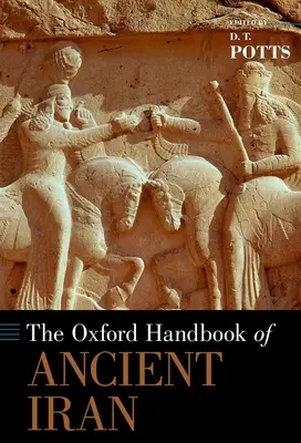 Das Oxford-Handbuch des antiken Iran - The Oxford Handbook of Ancient Iran