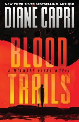 Blutspuren: Ein Michael-Flint-Roman - Blood Trails: A Michael Flint Novel