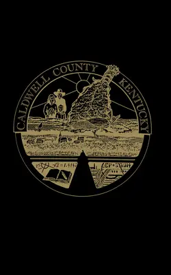 Geschichte des Landkreises Caldwell, Kentucky - Caldwell County, Kentucky History