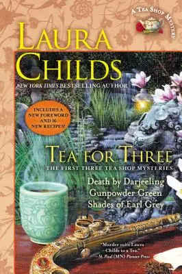 Tee für drei: Die ersten drei Tea-Shop-Krimis - Tea for Three: The First Three Tea Shop Mysteries