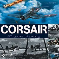 Corsair - 30 Jahre Piraterie - Corsair - 30 Years of Piracy