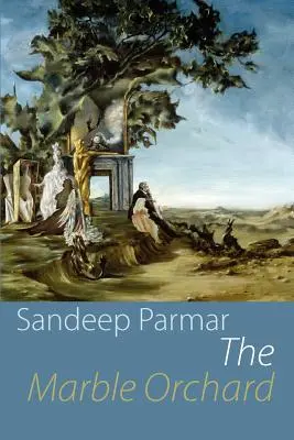 Der Marmor-Obstgarten - The Marble Orchard