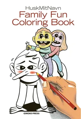 Das Familien-Spaß-Malbuch - The Family Fun Coloring Book