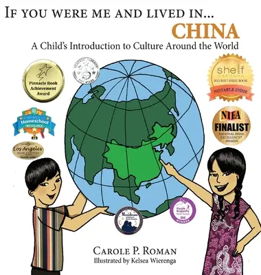 Wenn du ich wärst und leben würdest in...China: Eine kindliche Einführung in die Kultur der ganzen Welt - If You Were Me and Lived in...China: A Child's Introduction to Culture Around the World