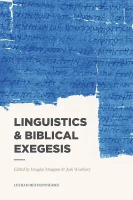 Linguistik und biblische Exegese - Linguistics & Biblical Exegesis