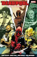 Deadpool: World's Greatest Vol. 4: Vorübergehende Unzurechnungsfähigkeit - Deadpool: World's Greatest Vol. 4: Temporary Insanitation