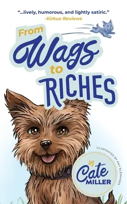 Von Wags zu Reichtümern - From Wags to Riches
