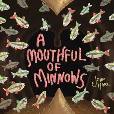 Ein Mund voll Elritzen - A Mouthful of Minnows