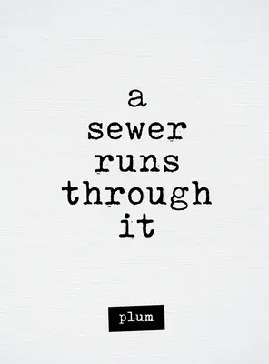 Ein Kanal läuft durch sie hindurch - A Sewer Runs Through It