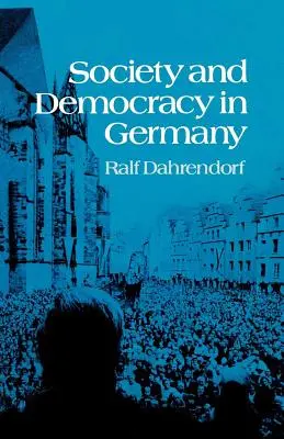 Gesellschaft und Demokratie in Deutschland - Society and Democracy in Germany