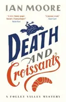 Tod und Croissants: Der witzigste Kriminalroman seit Richard Osmans The Thursday Murder Club - Death and Croissants: The most hilarious murder mystery since Richard Osman's The Thursday Murder Club