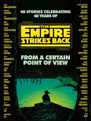 Aus einem bestimmten Blickwinkel: Das Imperium schlägt zurück (Star Wars) - From a Certain Point of View: The Empire Strikes Back (Star Wars)