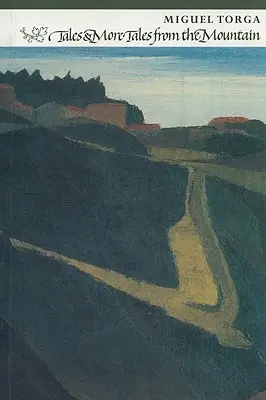 Geschichten und mehr Geschichten aus den Bergen - Tales & More Tales from the Mountain