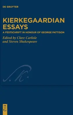 Kierkegaardsche Essays - Kierkegaardian Essays