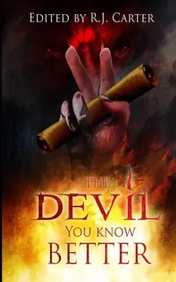 Der Teufel, den du besser kennst - The Devil You Know Better