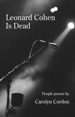 Leonard Cohen ist tot: Menschen dichten - Leonard Cohen Is Dead: People poems
