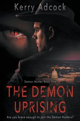 Der Aufstand der Dämonen: Ein christlicher Thriller - Dämonen gibt es wirklich - The Demon Uprising: A Christian Thriller - Demons Do Exist