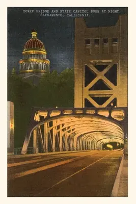 Das Vintage Journal Tower Bridge, Capitol, Sacramento, Kalifornien - The Vintage Journal Tower Bridge, Capitol, Sacramento, California