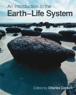 Eine Einführung in das System Erde-Leben - An Introduction to the Earth-Life System