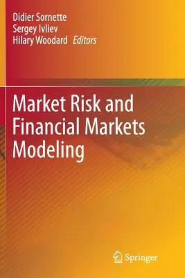 Modellierung von Marktrisiken und Finanzmärkten - Market Risk and Financial Markets Modeling