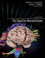 Die kognitiven Neurowissenschaften, Fünfte Auflage - The Cognitive Neurosciences, Fifth Edition