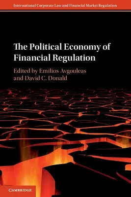 Die politische Ökonomie der Finanzregulierung - The Political Economy of Financial Regulation