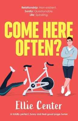 Kommst du oft hierher? Ein absolut perfekter, witziger und wohltuender Schmöker - Come Here Often?: A totally perfect, funny and feel-good page-turner