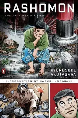 Rashomon und siebzehn andere Erzählungen: (Penguin Classics Deluxe Edition) - Rashomon and Seventeen Other Stories: (Penguin Classics Deluxe Edition)