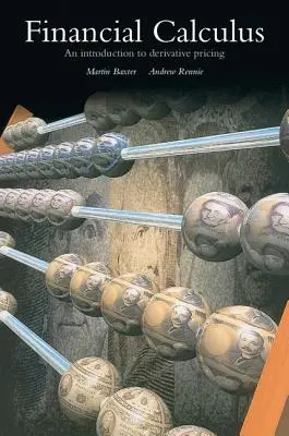 Finanzkalkül: Eine Einführung in die Preisgestaltung von Derivaten - Financial Calculus: An Introduction to Derivative Pricing