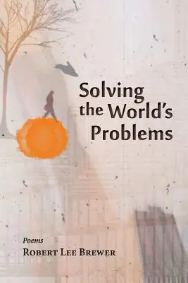 Die Lösung der Probleme der Welt - Solving the World's Problems