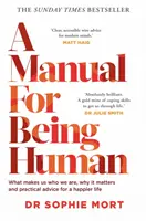 Handbuch des Menschseins - THE SUNDAY TIMES BESTSELLER - Manual for Being Human - THE SUNDAY TIMES BESTSELLER