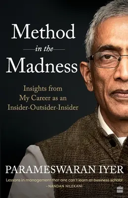 Methode im Wahnsinn: Einblicke aus meiner Karriere als Insider-Outsider-Insider - Method in the Madness: Insights from My Career as an Insider-Outsider-Insider