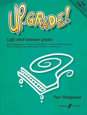 Up-Grade! Klavier: Klassen 3-4 - Up-Grade! Piano: Grades 3-4