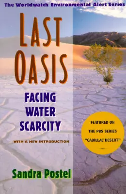 Letzte Oase Letzte Oase: Angesichts der Wasserknappheit Angesichts der Wasserknappheit - Last Oasis Last Oasis: Facing Water Scarcity Facing Water Scarcity