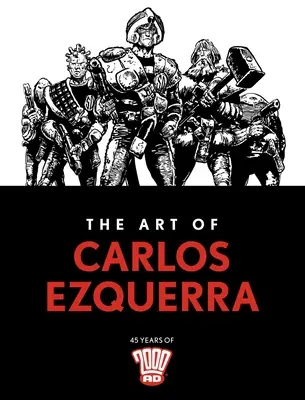 Die Kunst von Carlos Ezquerra - The Art of Carlos Ezquerra