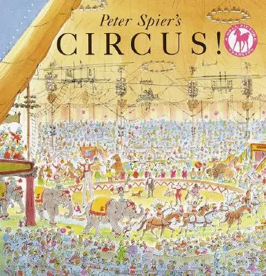 Peter Spier's Zirkus - Peter Spier's Circus