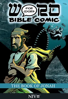 Das Buch Jona: Wort für Wort Bibel Comic: NIV Übersetzung - The Book of Jonah: Word for Word Bible Comic: NIV Translation