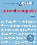 Cahier d'exercices Luxembourgeois - Debütanten - Cahier d'exercices Luxembourgeois - debutants