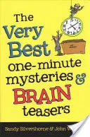 Die allerbesten Ein-Minuten-Rätsel und Knobelaufgaben - The Very Best One-Minute Mysteries and Brain Teasers