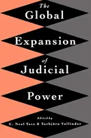Die globale Ausweitung der richterlichen Macht - The Global Expansion of Judicial Power