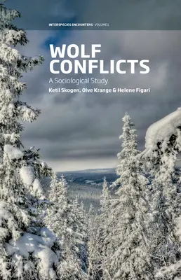 Wolfskonflikte: Eine soziologische Studie - Wolf Conflicts: A Sociological Study