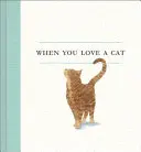 Wenn du eine Katze liebst - When You Love a Cat