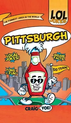 Lol Witze: Pittsburgh - Lol Jokes: Pittsburgh