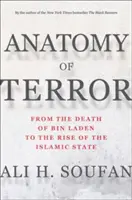 Anatomie des Terrors: Vom Tod Bin Ladens bis zum Aufstieg des Islamischen Staates - Anatomy of Terror: From the Death of Bin Laden to the Rise of the Islamic State