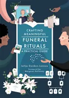 Bedeutungsvolle Bestattungsrituale gestalten: Ein praktischer Leitfaden - Crafting Meaningful Funeral Rituals: A Practical Guide
