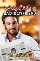 Gesucht: Böser Freund - Wanted: Bad Boyfriend