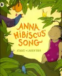 Anna Hibiskus' Lied - Anna Hibiscus' Song