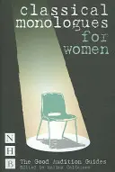 Klassische Monologe für Frauen - Classical Monologues for Women