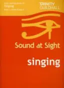 Sound At Sight Singing Book 1 (Anfänger-Grad 2) - Sound At Sight Singing Book 1 (Initial-Grade 2)